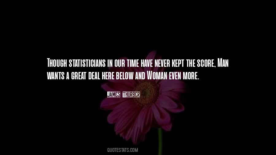 Quotes About Statisticians #1288486