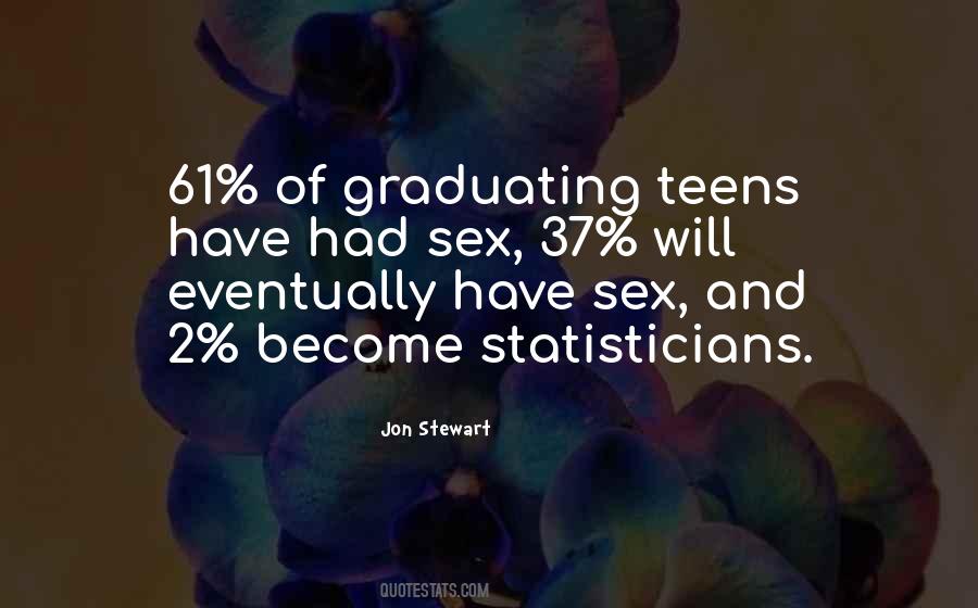 Quotes About Statisticians #1409028