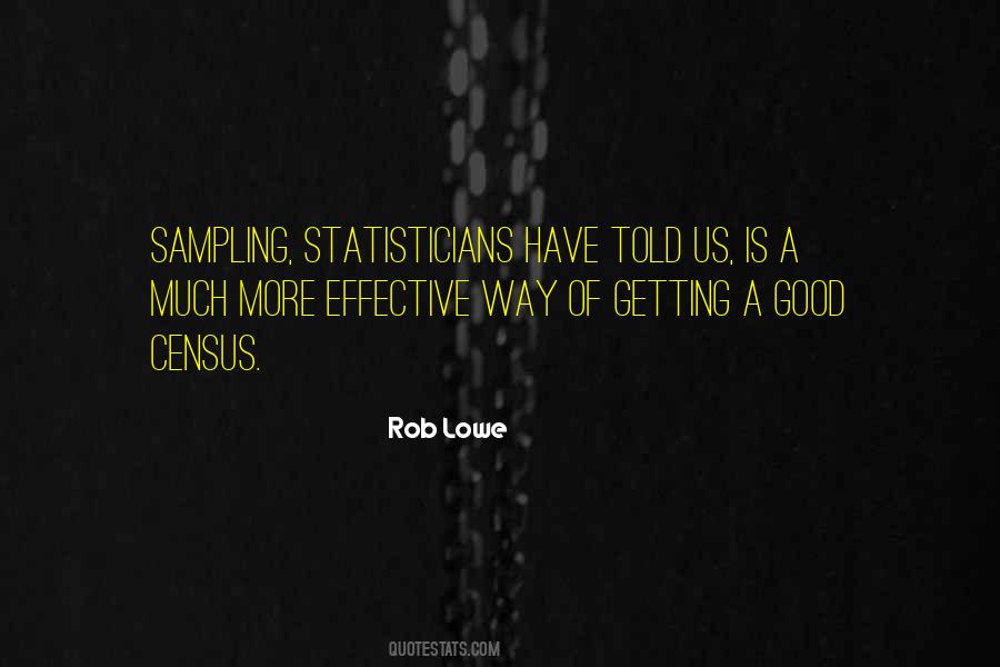 Quotes About Statisticians #963343