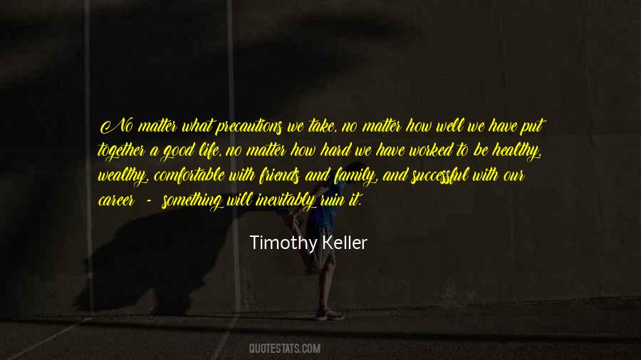 Quotes About Career And Family #1158152