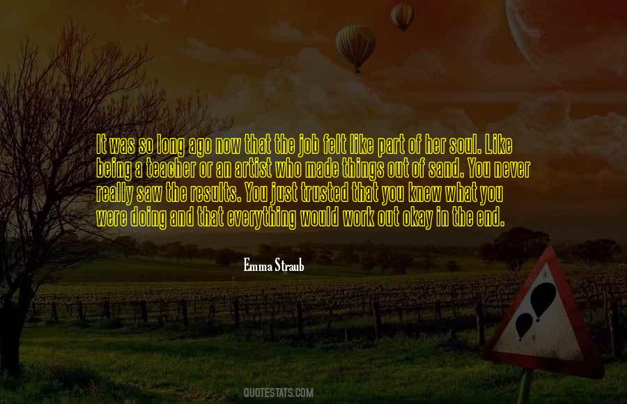 Soul As Sand Quotes #1145409