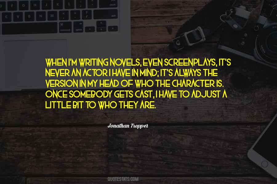 Quotes About Writing Screenplays #930606