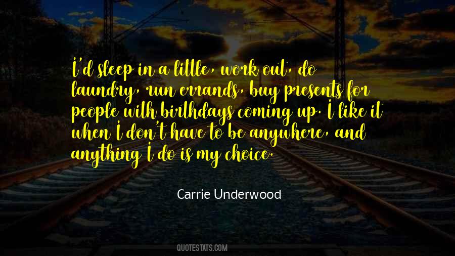 Quotes About Errands #1223985