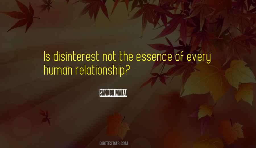 Quotes About Disinterest #1041775