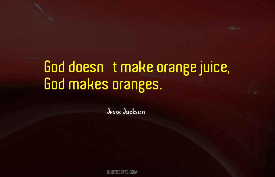 Quotes About Oranges #257342