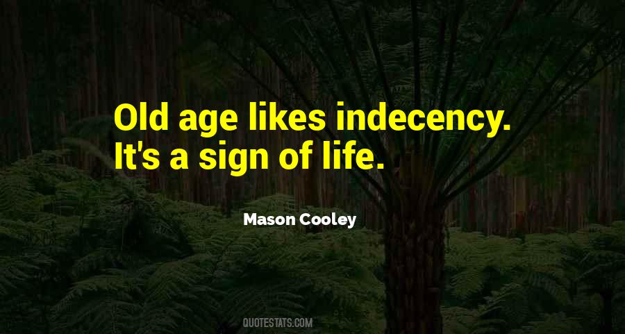 Quotes About Indecency #1063931