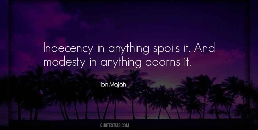 Quotes About Indecency #1565546