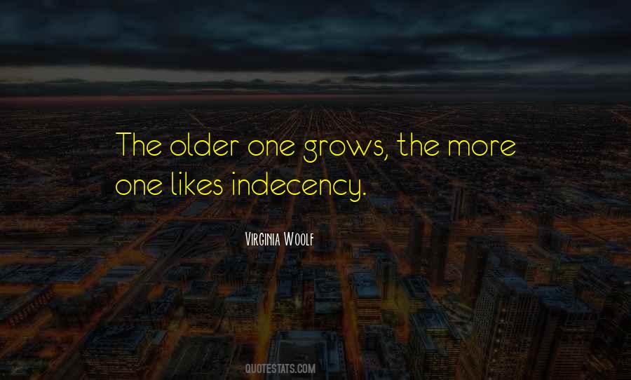 Quotes About Indecency #1606545