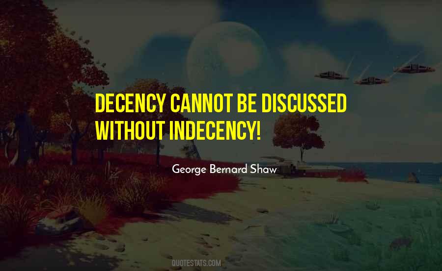 Quotes About Indecency #23165