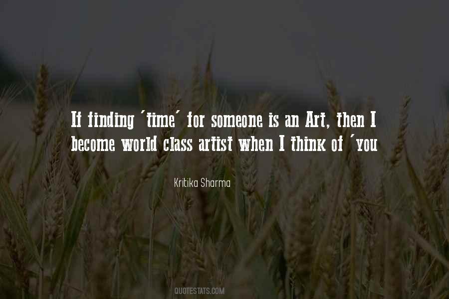 Quotes About Finding Time For Someone #596802