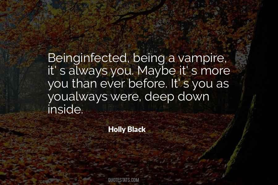 Quotes About Being A Vampire #1879001