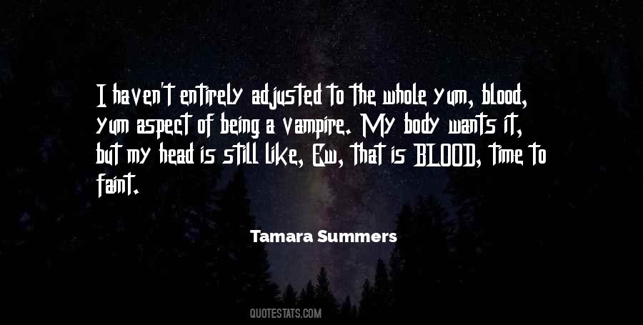 Quotes About Being A Vampire #399257