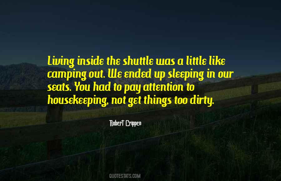 Quotes About Camping Out #1274997