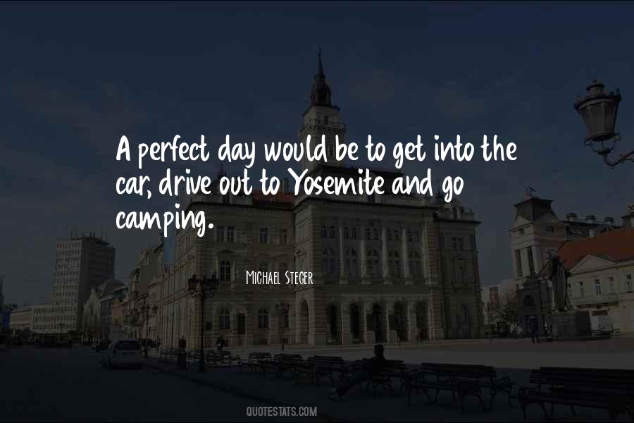 Quotes About Camping Out #429038