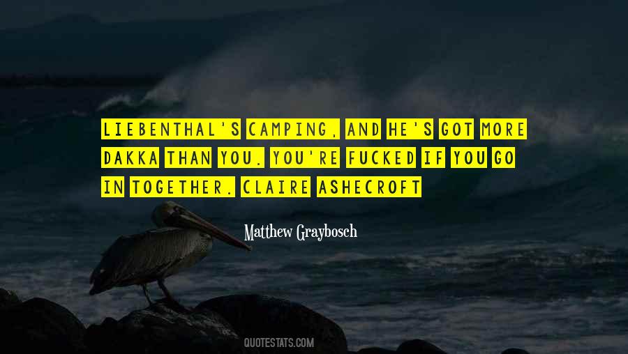 Quotes About Camping Out #54557