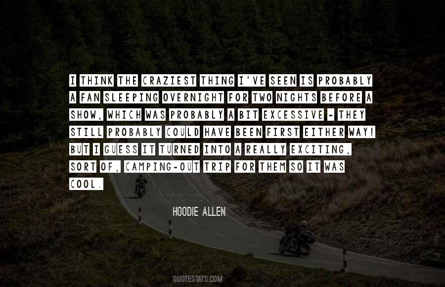 Quotes About Camping Out #788844