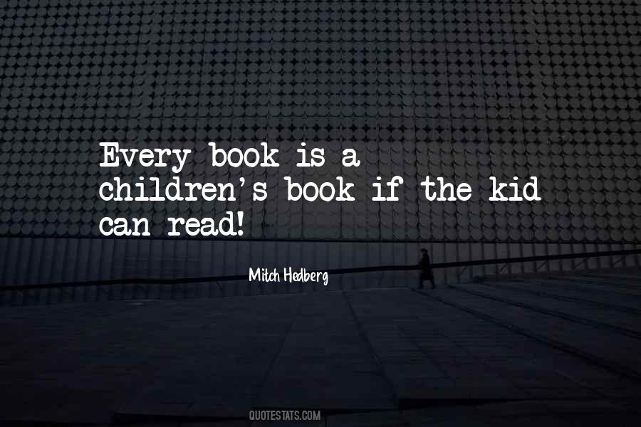 Literacy Children Quotes #1835824