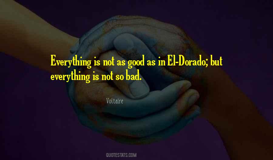 Quotes About El Dorado In Candide #913085