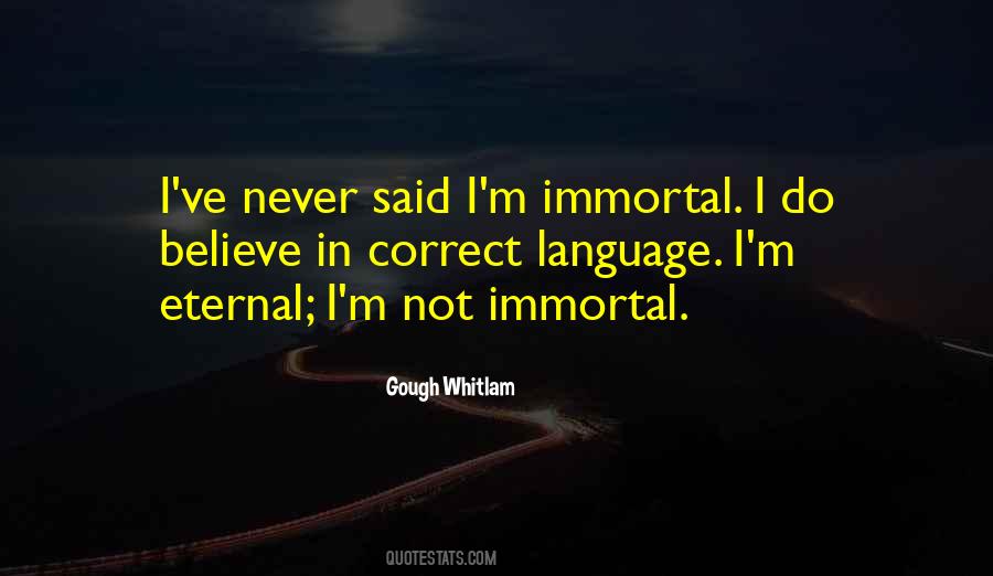 Not Immortal Quotes #1213832
