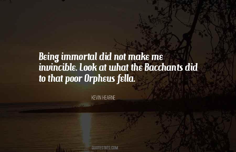 Not Immortal Quotes #537925