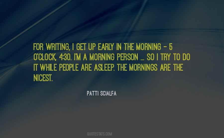 Quotes About Early Mornings #45795