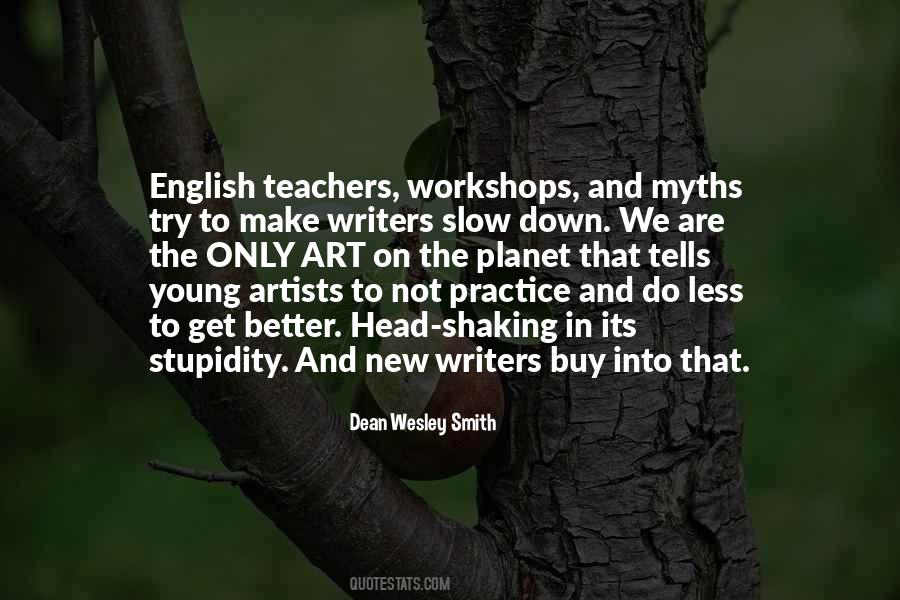 Quotes About Art Teachers #1272254