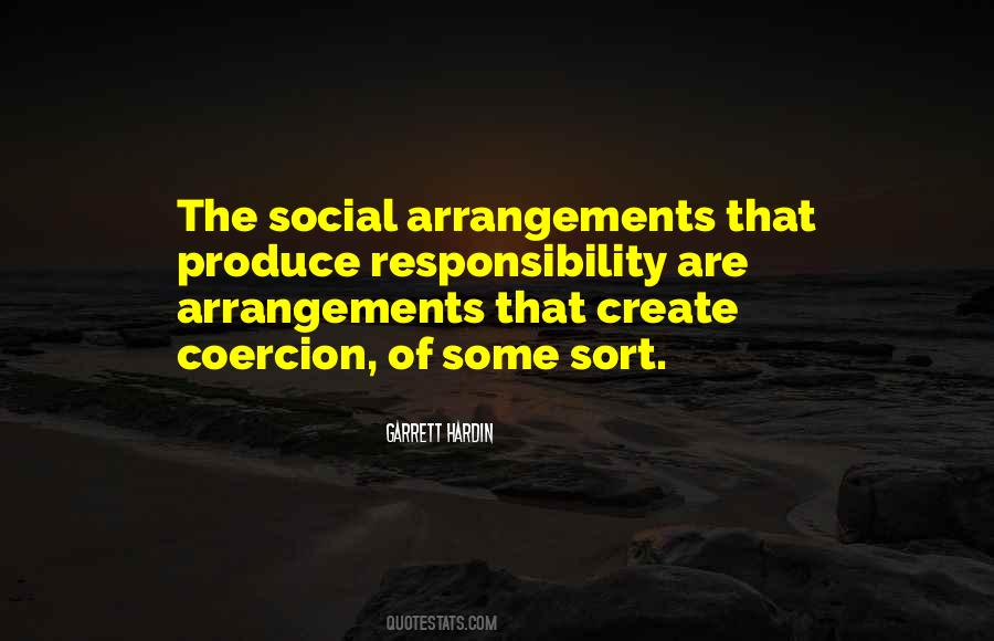 Quotes About Arrangements #1418353