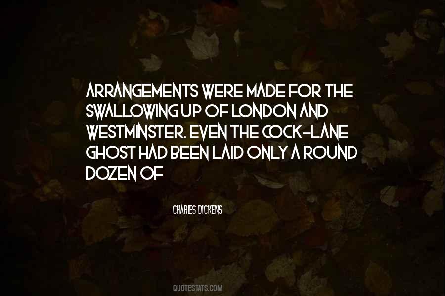 Quotes About Arrangements #1719402