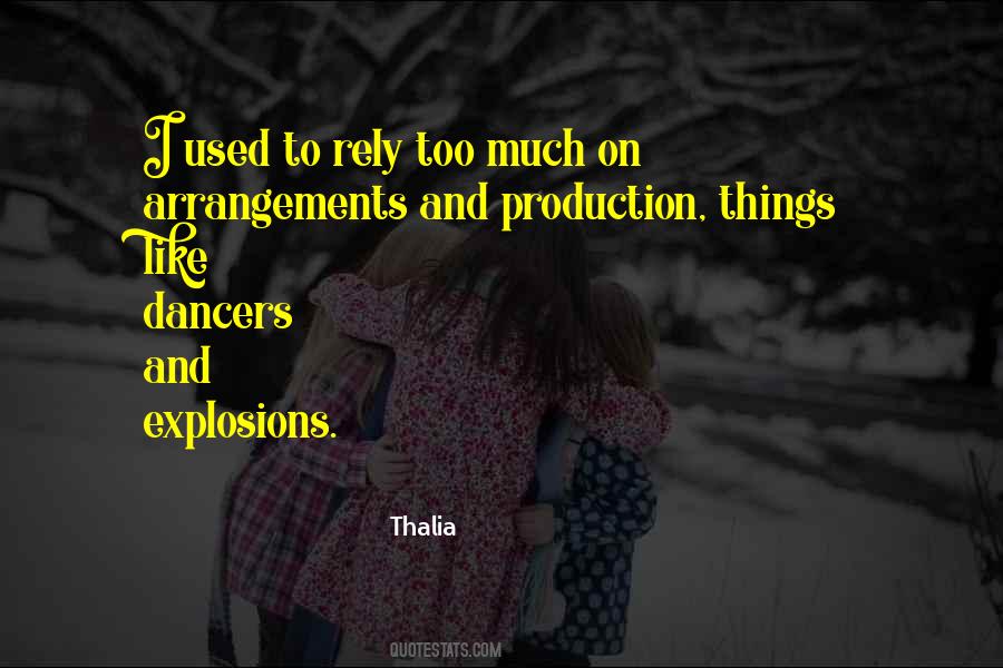 Quotes About Arrangements #1741699