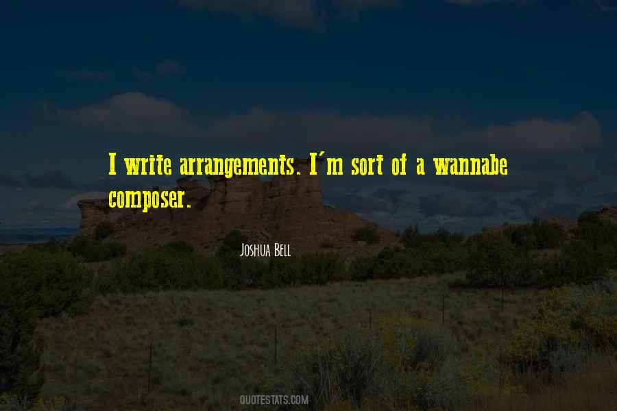 Quotes About Arrangements #1829515