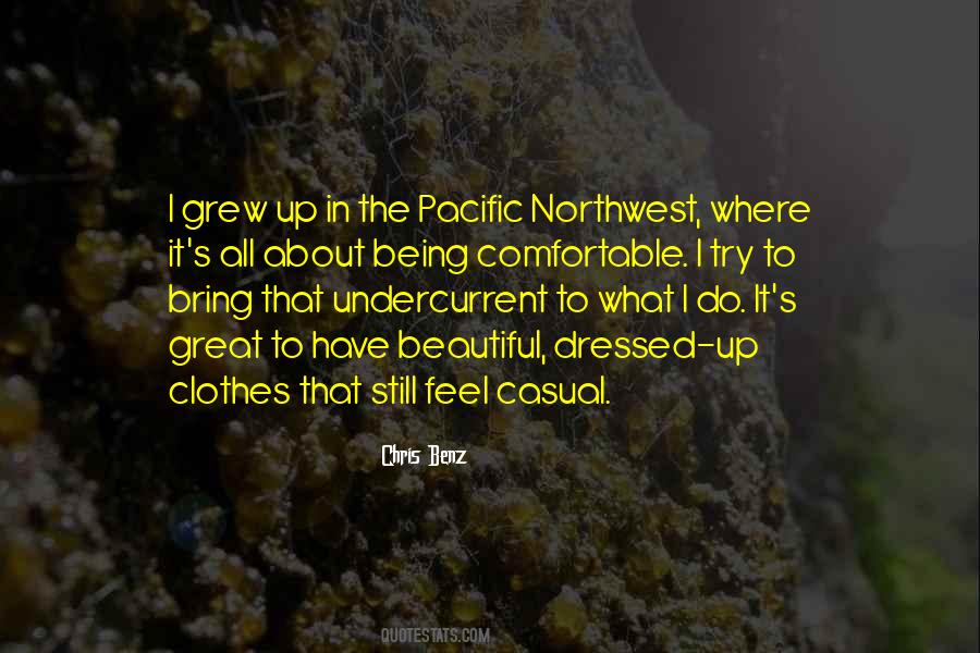 Quotes About Pacific Northwest #503626