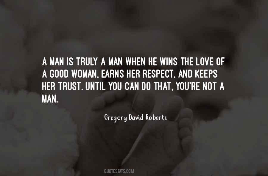 Quotes About Love Respect And Trust #1417549