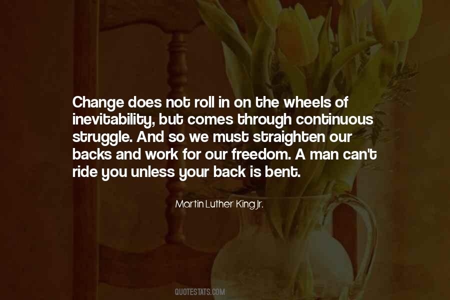 Quotes About The Inevitability Of Change #438156