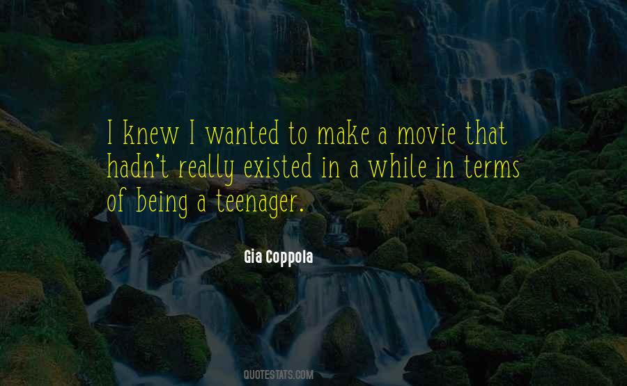 Quotes About Being A Teenager #198811