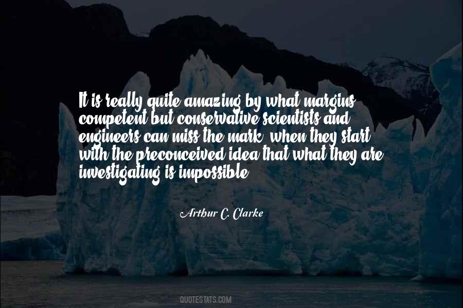 Quotes About Preconceived Ideas #1803197