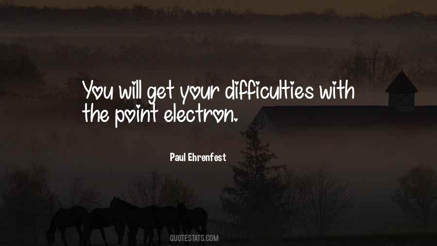 Quotes About Electrons #1119078