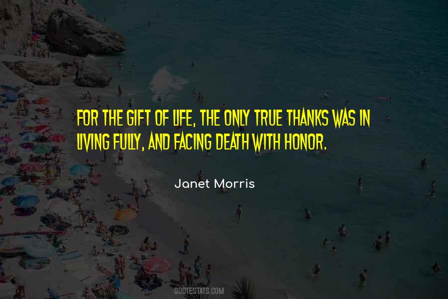 Quotes About Gift Of Life #1064538