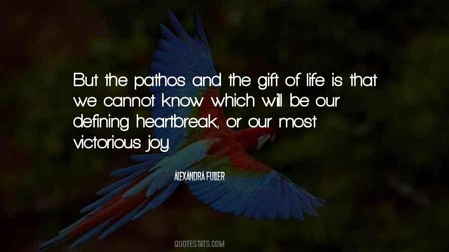 Quotes About Gift Of Life #160069