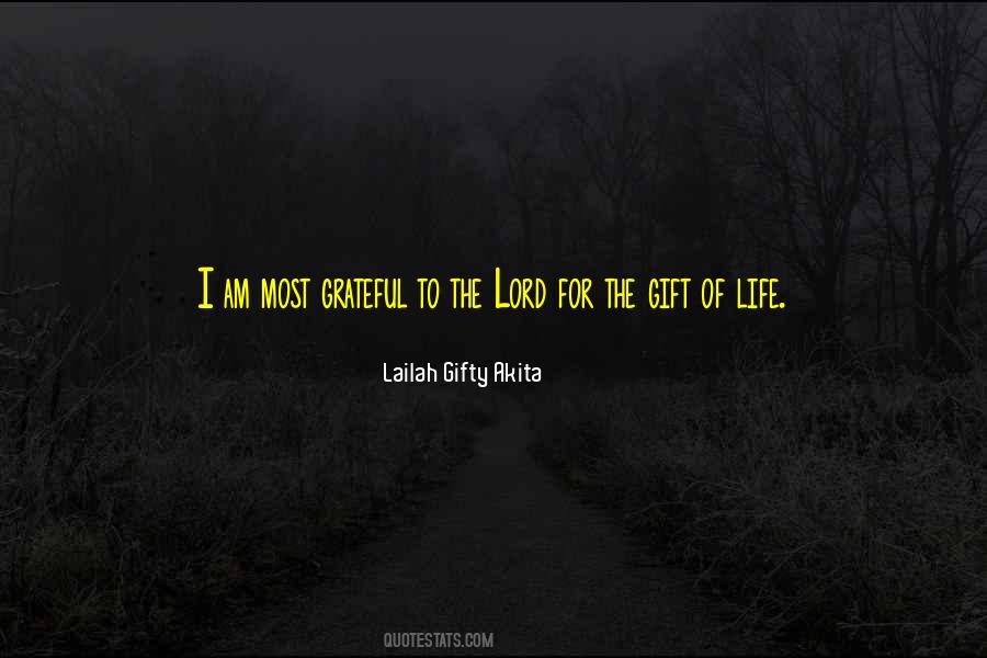 Quotes About Gift Of Life #446614