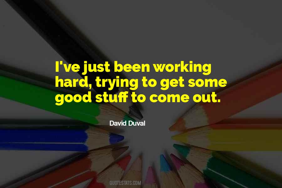 Quotes About Working Out Hard #993787