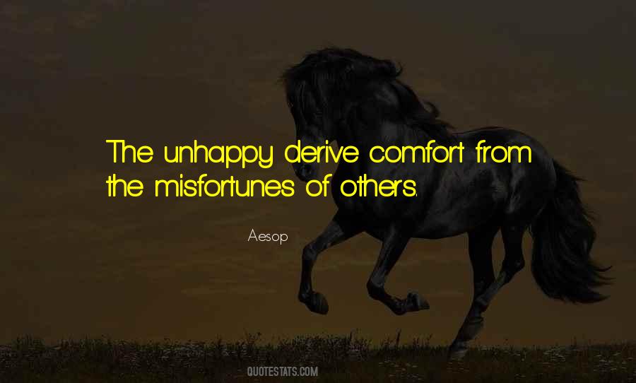 Quotes About Others Misfortunes #761013