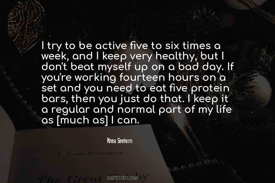 Quotes About A Healthy Life #290945