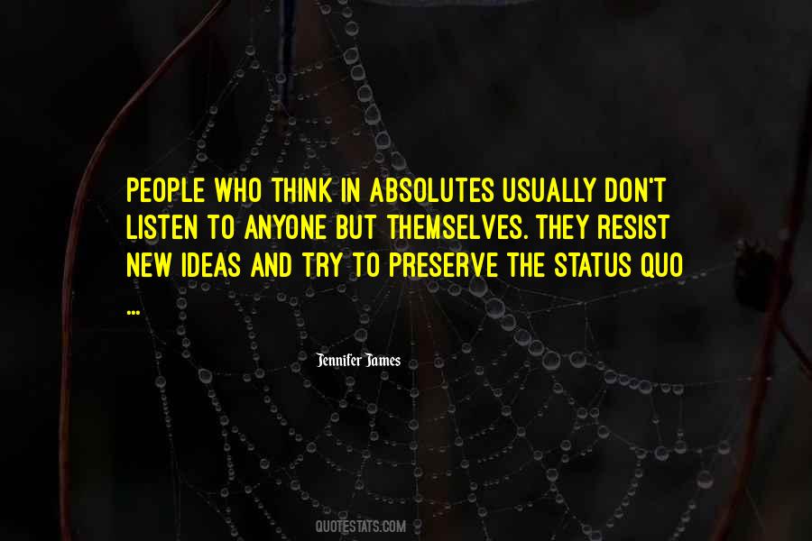 Quotes About Status Quo #1052232