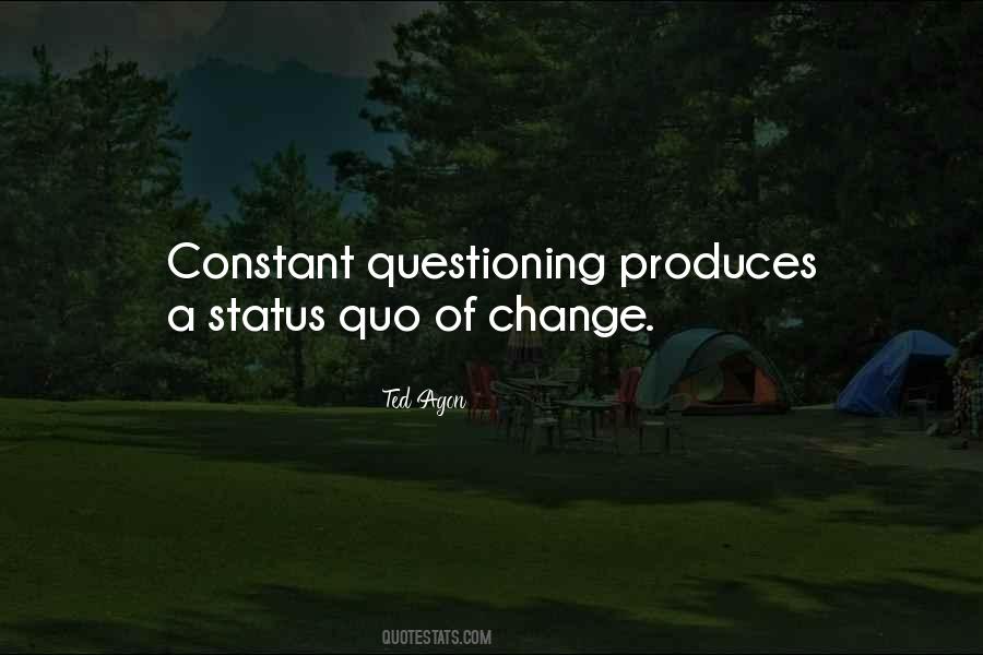 Quotes About Status Quo #1136869