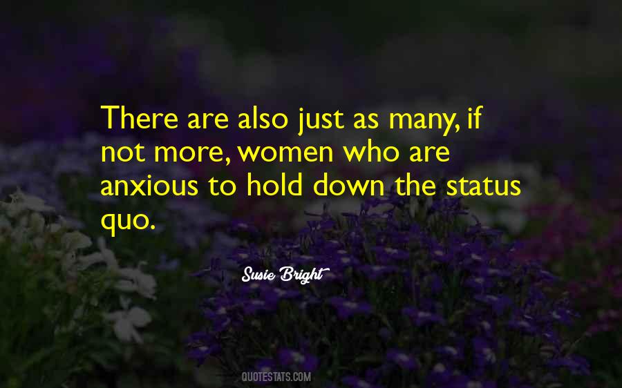 Quotes About Status Quo #1383542