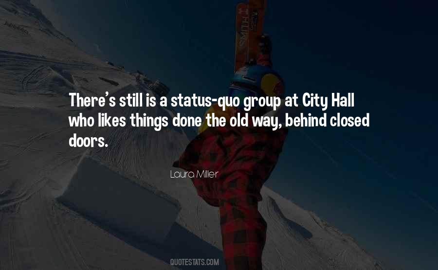 Quotes About Status Quo #1399999