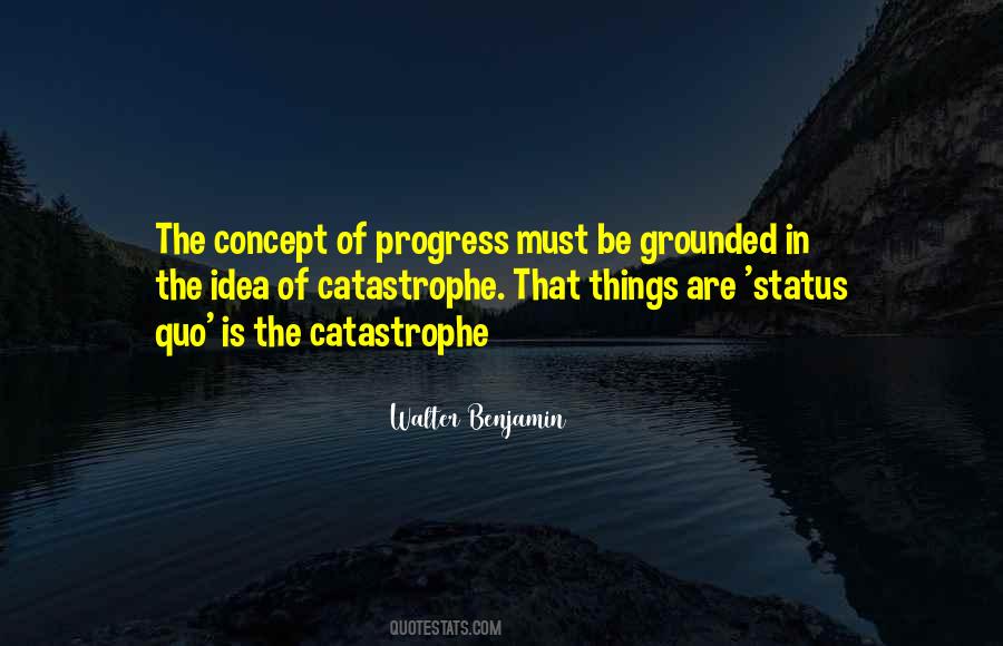 Quotes About Status Quo #142748 Quotes About Status Quo #142748