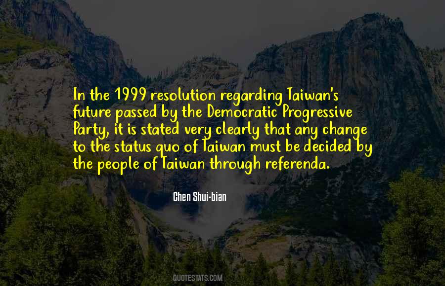 Quotes About Status Quo #311248 Quotes About Status Quo #311248