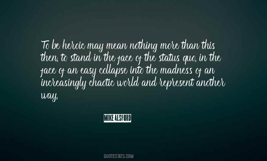 Quotes About Status Quo #65039 Quotes About Status Quo #65039