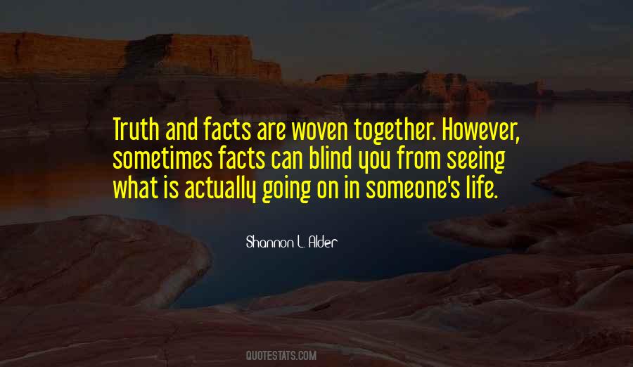 Truth Facts Quotes #55308